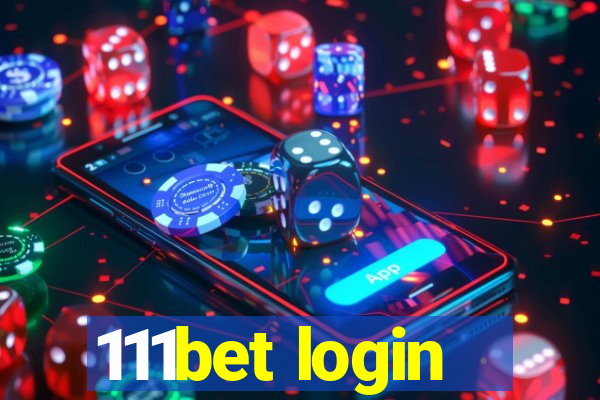 111bet login